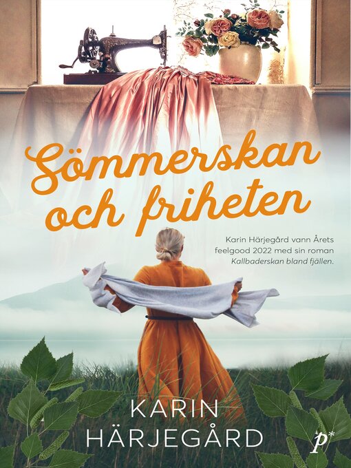 Title details for Sömmerskan och friheten by Karin Härjegård - Available